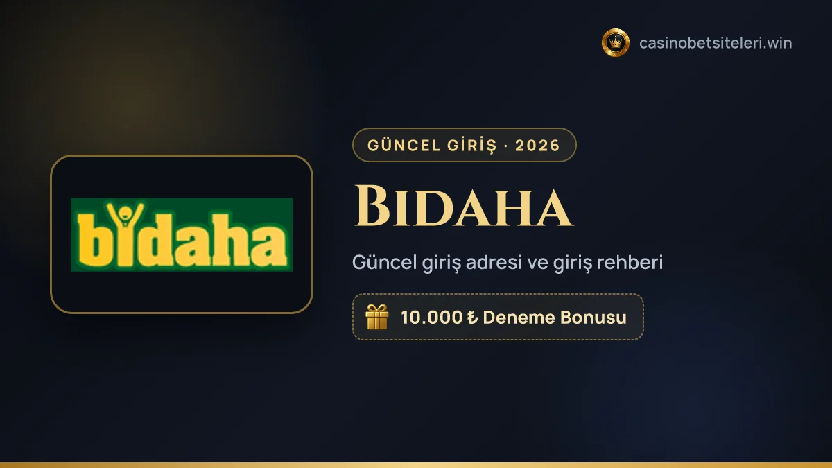 Bidaha güncel giriş adresi 2026