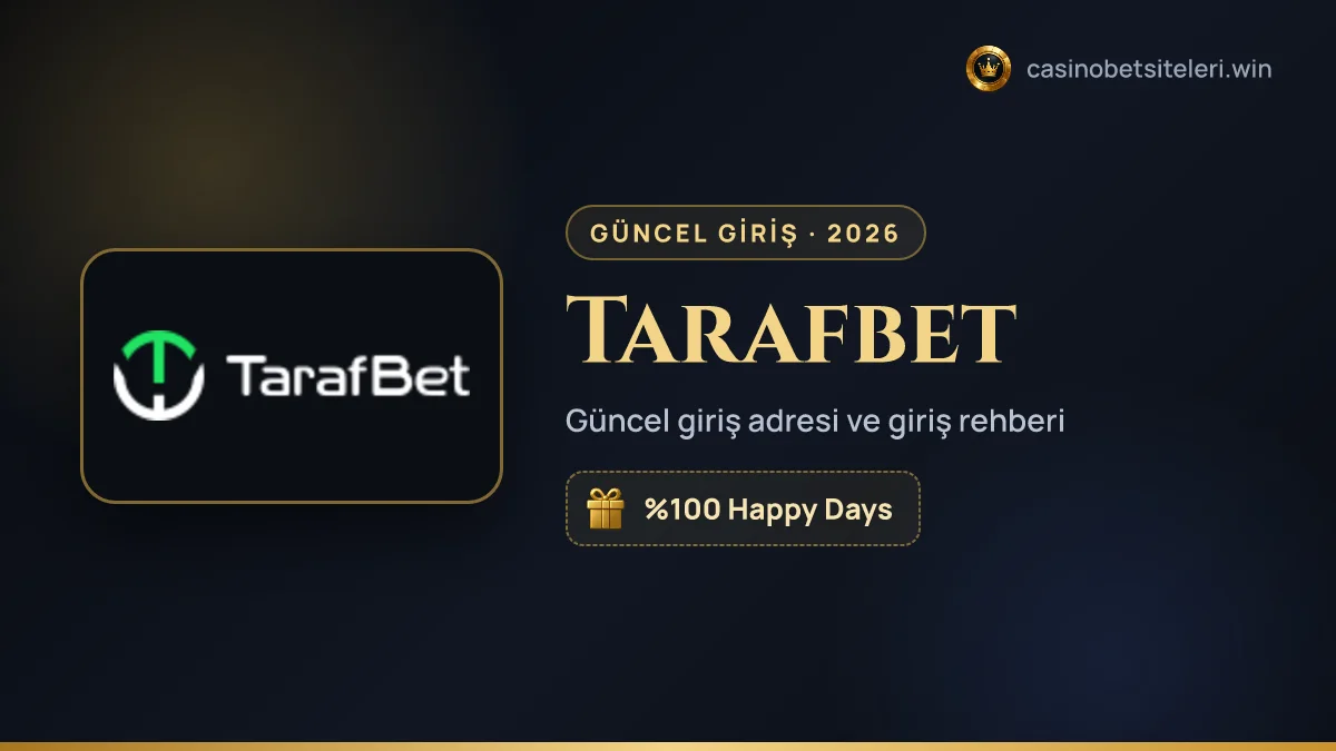 Tarafbet güncel giriş adresi 2026